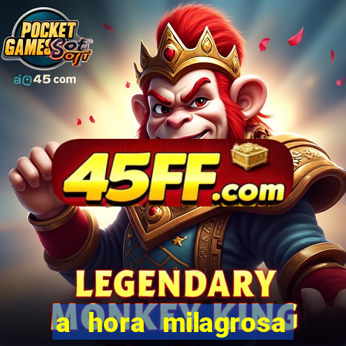 a hora milagrosa livro pdf download